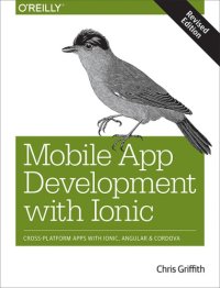 cover of the book Mobile app development with Ionic cross-platform apps with Ionic, Angular, and Cordova