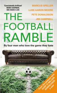 cover of the book The football ramble by four men who love the game they hate