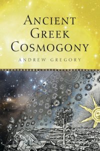 cover of the book Ancient Greek Cosmogony