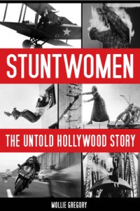 cover of the book Stuntwomen: the untold Hollywood story