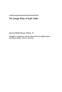 cover of the book The Foreign Policy of Saudi Arabia: The Formative Years