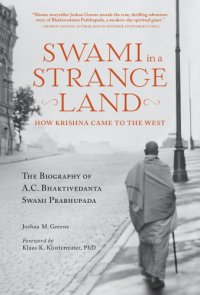 cover of the book Swami in a Strange Land: How Krishna Came to the West