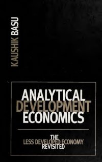 cover of the book Analytical Development Economics: The Less Developed Economy Revisited