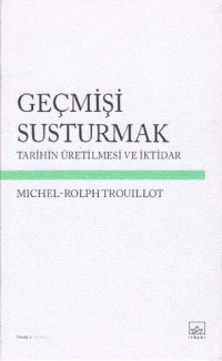 cover of the book Gecmisi Susturmak