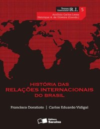 cover of the book História das relações internacionais do Brasil