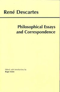 cover of the book Philosophical Essays and Correspondence (Descartes) (Hackett Publishing Co.)