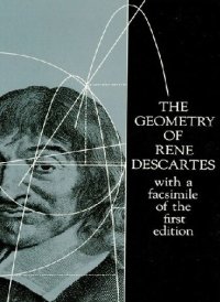 cover of the book The Geometry of René Descartes: with a Facsimile of the First Edition (Dover Books on Mathematics)