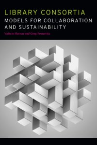 cover of the book Library Consortia Models for Collaboration and Sustainability