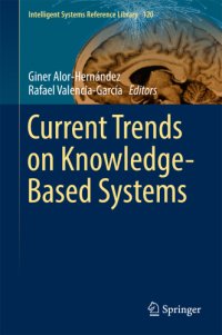 cover of the book Current Trends on Knowledge-Based Systems