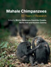 cover of the book Mahale Chimpanzees: 50 Years of Research