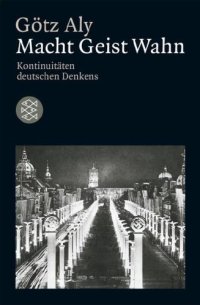 cover of the book Macht – Geist – Wahn. Kontinuitäten deutschen Denkens