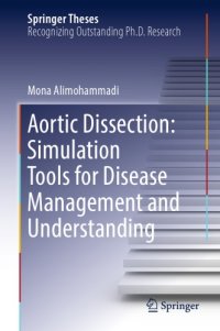 cover of the book Aortic dissection: simulation tools for disease management and understanding