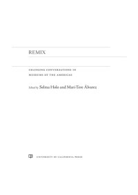 cover of the book Remix: changing conversations in museums of the Americas