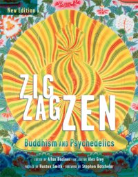 cover of the book Zig zag zen: buddhism and psychedelics