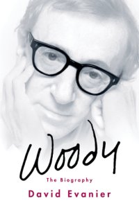 cover of the book Woody: everything you always wanted to know about him