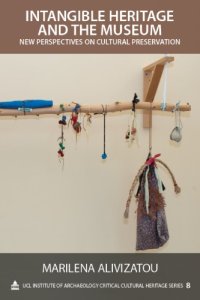 cover of the book Intangible heritage and the museum: new perspectives on cultural preservation