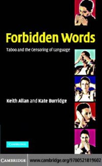 cover of the book Forbidden words: taboo and the censoring of language