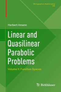 cover of the book Linear and quasilinear parabolic problems. Volume II, function spaces