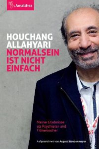 cover of the book Normalsein ist nicht einfach Meine Erlebnisse als Psychiater und Filmemacher. Aufgezeichnet von August Staudenmayer