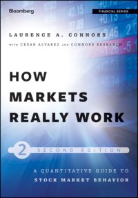 cover of the book How markets really work: a quantitative guide to stock market behavior