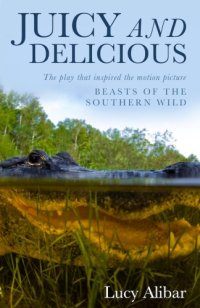 cover of the book Juicy and Delicious