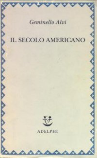 cover of the book Il secolo americano