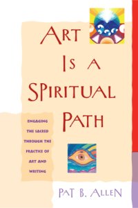 cover of the book Art Is a Spiritual Path