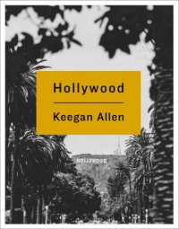 cover of the book Hollywood: photos and stoires from foreverland