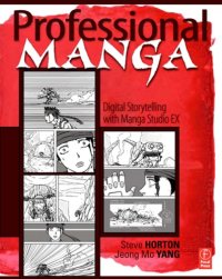 cover of the book Professional manga: digital storytelling with Manga Studio EX