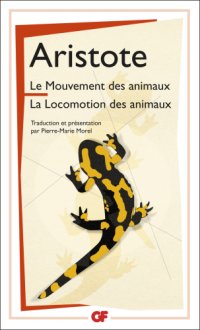 cover of the book Le mouvement des animaux: suivi de, La locomotion des animaux