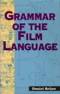 cover of the book Grammar of the Film Language