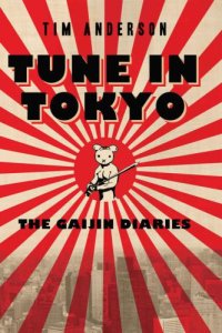 cover of the book Tune In Tokyo: The Gaijin Diaries