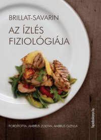 cover of the book Az ízlés fiziológiája