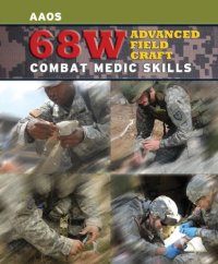 cover of the book 68W advanced field craft: combat medic skills