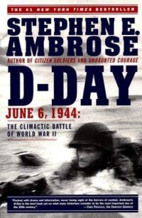 cover of the book D-Day, June 6, 1944: the climactic battle of World War II