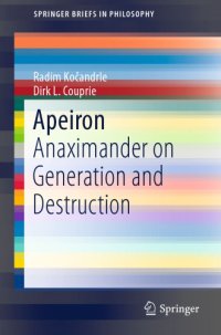 cover of the book Apeiron: Anaximander on Generation and Destruction