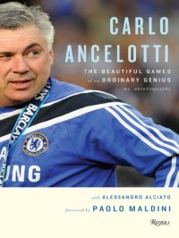 cover of the book Carlo Ancelotti: the beautiful games of an ordinary genius