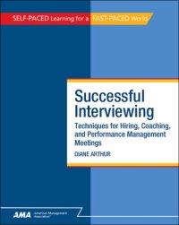 cover of the book Successful interviewing: techniques for hiring, coaching, and performance management meetings