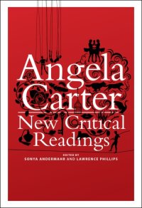 cover of the book Angela Carter: new critical readings