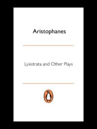 cover of the book Lysistrata and Other Plays