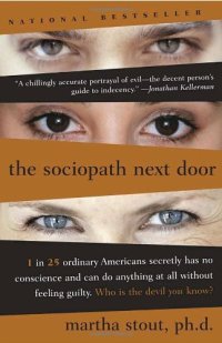 cover of the book The sociopath next door: the ruthless versus the rest of us