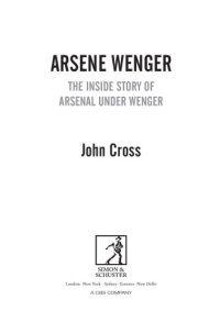 cover of the book Arsene Wenger - the final judgement: the inside story of Wenger's Arsenal