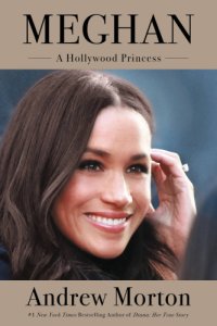 cover of the book Meghan: a Hollywood princess