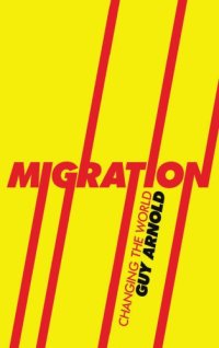 cover of the book Migration: changing the world