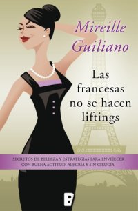 cover of the book Las francesas no se hacen liftings