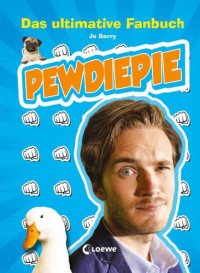 cover of the book PewDiePie – Das ultimative Fanbuch