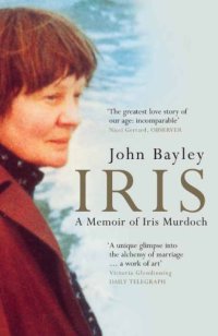 cover of the book Iris: a memoir of Iris Murdoch