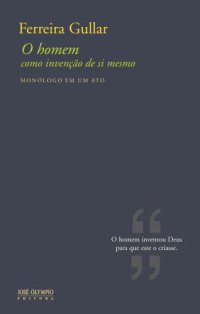 cover of the book O Homem como Invenção de Si Mesmo