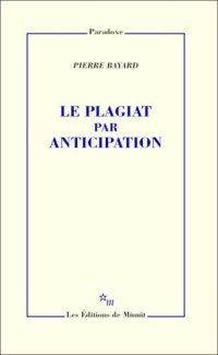 cover of the book Le Plagiat par anticipation