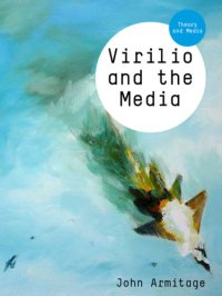 cover of the book Virilio and the Media